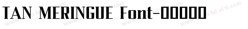 TAN MERINGUE Font字体转换